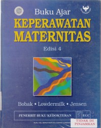 Buku Ajar Keperawatan Maternitas = Maternity Nursing (2012)