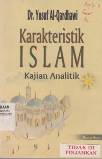 Karakteristik Islam; Kajian Analitik