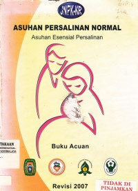 Asuhan Persalinan Normal : Buku Acuan 2007