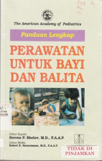 Panduan Lengkap Perawatan untuk Bayi dan Balita