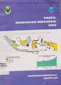 Profil Kesehatan Indonesia 2002