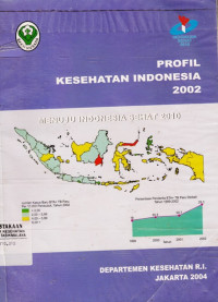 Profil Kesehatan Indonesia 2002