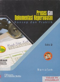 Proses dan Dokumentasi Keperawatan : konsep dan praktik (2011)