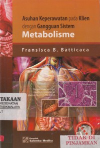 Asuhan Keperawatan pada Klien dengan Gangguan Sistem Metabolisme (2011)