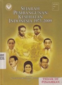 Sejarah pembangunan kesehatan indonesia 1973-2009