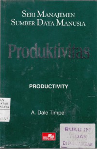 Seri manajemen sumber daya manusia: produktivitas (productivity)