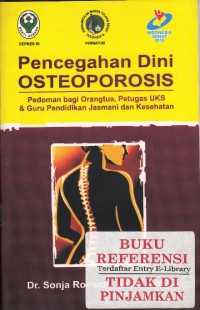 Pencegahan Dini Osteoporosis