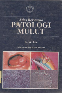 Atlas Berwarna Patologi Mulut
