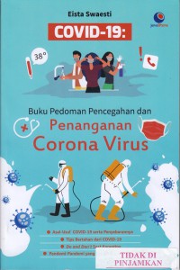 Covid-19 : buku pedoman pencegahan dan penanganan corona virus