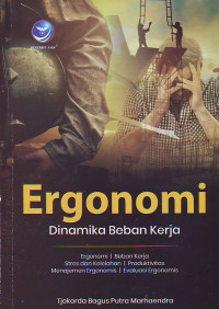 Ergonomi Dinamika Beban Kerja.