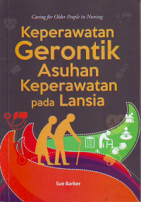 Keperawatan Gerontik Asuhan Keperawatan Pada Lansia