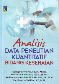 Analisis Data Penelitian Kuantitatif Bidang Kesehatan