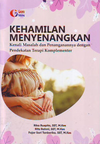 Kehamilan menyenangkan kenali masalah dan penanganannya dengan pendekatan terapi komplementer