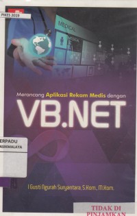 Merancang aplikasi rekam medis dengan VB.NET