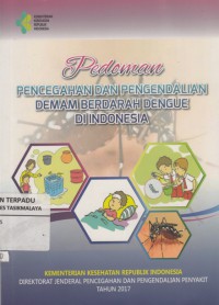 Pedoman pencegahan dan pengendalian demam berdarah dengue di Indonesia