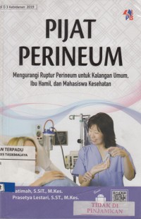 Pijat perineum : mengurangi ruptur purineum untuk kalangan ...