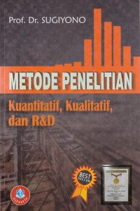 Metode Penelitian Kuantitatif , Kualitatif dan R&D