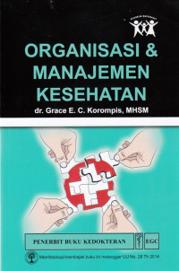 Organisasi dan Manajemen Kesehatan