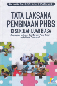 Image of Tata Laksana Pembinaan PHBS di Sekolah Luar Biasa