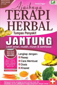 Ajaibnya Terapi Herbal Tumpas Penyakit Jantung