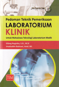 Pedoman Teknik Pemeriksaan Laboratorium Klinik