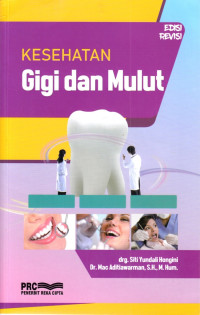 Kesehatan Gigi dan Mulut