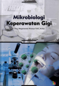 Mikrobiologi Keperawatan Gigi