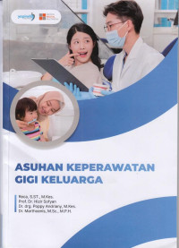 Asuhan Keperawatan Gigi Keluarga