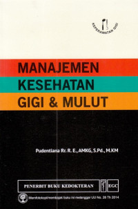 Manajemen Kesehatan Gigi & Mulut
