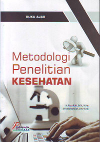 Buku Ajar Metodologi Penelitian Kesehatan