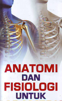 Anatomi dan fisiologi untuk paramedis