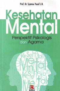 Kesehatan mental perspektif psikologis dan agama