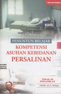 Image of Penuntun Belajar Kompetensi Asuhan Kebidanan Persalinan