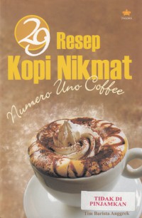 29 Resep Kopi NIkmat Numero Uno Coffe