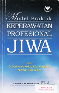 Model Praktik Keperawatan Profesional JIWA (2012)