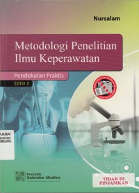 Metode penelitian ilmu keperawatan :pendekatan praktis