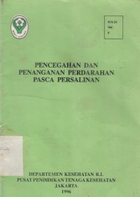 Pencegahan dan Penanganan Perdarahan Pasca Persalinan (1996)