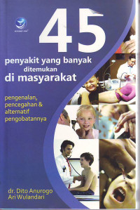 45 penyakit yang banyak ditemukan di masyarakat