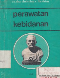 Image of Perawatan Kebidanan : sejarah kebidanan dan perawatan sebelum melahirkan Jilid I