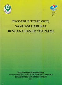 Prosedur Tetap (SOP)Sanitasi Darurat Bencana Banjir / Tsunami