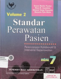 Standar Perawatan Pasien : perencanaan kolaboratif & intervensi keperawatan Vol. 2 (2008)