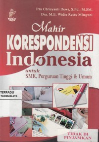 Image of Mahir Korespondensi Indonesia : untuk SMK, Perguruan Tinggi & Umum