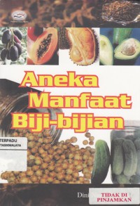 Image of Aneka Manfaat Biji-bijian