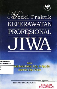 Model Praktik Keperawatan Profesional Jiwa (2010)