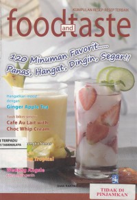 Image of Food and taste : 120 minuman favorit ...,panas,hangat,dingin,segar !!