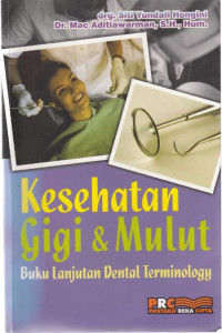 Kesehatan Gigi dan Mulut