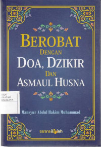 Berobat dengan Do'a Dzikir dan Asmaul Husna