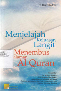Menjelajah Keleluasaan Langit Menembus Kedalaman Al-quran