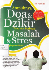 Ampuhnya Do'a dan Dzikir Penuntas Berbagi Masalah dan Stres