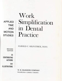 Image of Work Simplification in Dental Practice